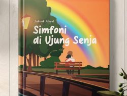 “Simfoni di Ujung Senja”, Novel Dengan Original Soundtrack