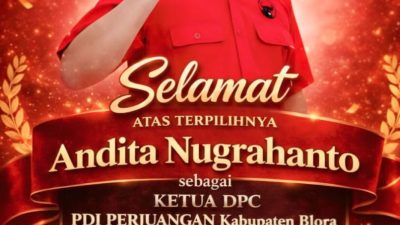 Andita Nugrahanto Terpilih Ketua DPC PDI Perjuangan Blora, GRIB Jaya Siap Bersinergi dan Perkuat Kerja Kerakyatan