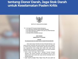 Bupati Bojonegoro Keluarkan SE tentang Donor Darah, Jaga Stok Darah untuk Keselamatan Pasien Kritis